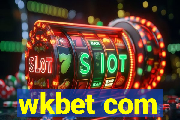 wkbet com